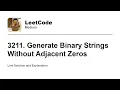 3211 Generate Binary Strings Without Adjacent Zeros Leetcode Medium