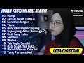 INDAH YASTAMI COVER "MIMPI(ANGGUN C SASMI) | LIVE COVER INDAH YASTAMI | FULL ALBUM NOSTALGIA