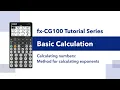 fx-CG100 I Basic Calculation - Calculating Exponents