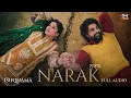 Narak - Full Audio | Jai Randhhawa | Shehnaaz Gill | Ishqnama | Arvvindr Khaira | B Praak