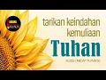 Lagu K333 - TARIKAN KEINDAHAN KEMULIAAN TUHAN (NEW TUNES)