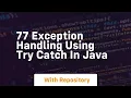 77 exception handling using try catch in java
