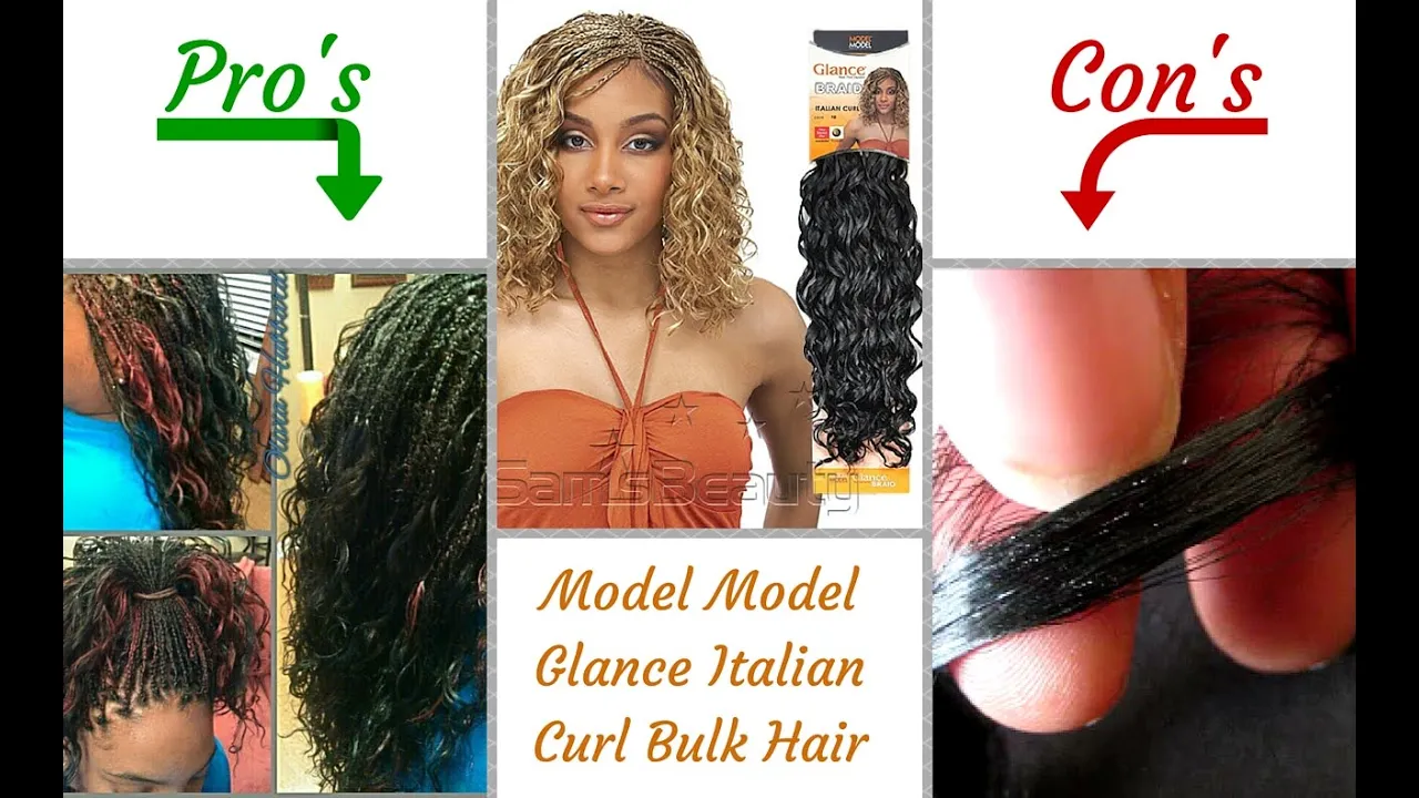 Italian Curl Bulk Hair | from Model Model Glance Braid | How it works |***OPEN ME***