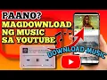 Download Lagu PAANO MAGDOWNLOAD NG MUSIC SA YOUTUBE 2023 | Riencyll Cabile Tutorial