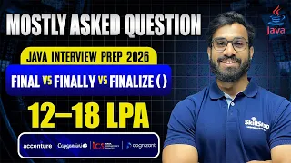 Final vs Finally vs Finalize in Java Most Asked Java Interview Questions By Anand Sir