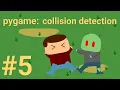 Learn Pygame Collision Detection
