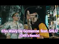 Cho Wavy De Gomenne feat, SALU (CMR's Remix) / JP THE WAVY【BEAT92-1'】