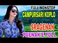 Download Lagu Dangdut Jawa _ Campursari Koplo Pilihan Terbaik _ Angkles Poll Pokok'e #campursarisragenankoplo