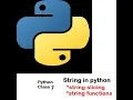 Python Lesson 7 String Slicing and String functions
