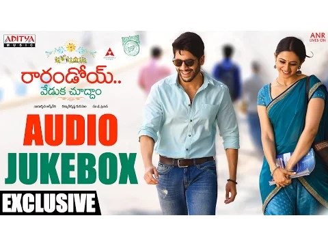 Download MP3 Raarandoi Veduka Chuddam Audio Jukebox || Raarandoi Veduka Chuddam Songs || NagaChaitanya, Rakul,DSP