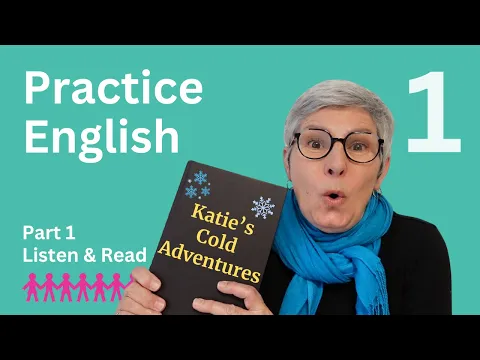 A1 ストーリーレッスン：Part 1 Master 20+ ‘cold’ expressions easily with this ストーリー（Speak English Out Loud @SharetheEnglish）
