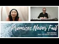 Promises Never Fail - Bethel Music and Emmy Rose Sang By : The Feast Bay Area PM Sessions