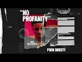 Pooh Shiesty - No Profanity From Judas And the Black Messiah The Inspired Album