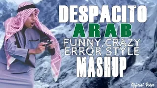 despacito arabian version shape of you funny crazy video