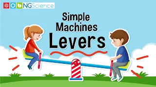 Simple Machines - Levers