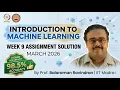 NPTEL Introduction to Machine Learning Week 9 Solved Assignment March 2026