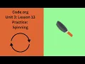 Code org Lesson 13 Practice Spinning