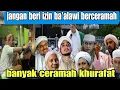 Download Lagu BA'ALAWI JANGAN DI BERI IZIN CERAMAH‼️ BANYAK BERCERAMAH KHURAFAT 