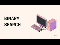 Binary Search Explained Step-by-Step with Example Code