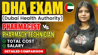 DHA Exam Cost vs Salary Dubai Pharmacist vs Pharmacy Technician Complete Details