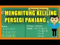 Cara Menghitung Keliling Persegi Panjang