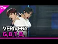 Download Lagu VERIVERY, G.B.T.B. (베리베리, G.B.T.B.) [THE SHOW 201110]
