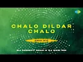 Download Lagu Chalo Dildar Chalo Afro Mix | DJ Harshit Shah | DJ MHD IND | Pakeezah