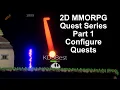 Quest System Part 1 Quest Editor in our 2D MMORPG