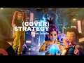 STRATEGY KPop Demon Hunters| Soundtrack from the Netflix Film | TWICE (Cover) #TWICE #트와이스 #strategy