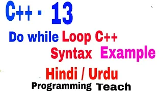 do while loop syntax with example details urdu hindi how to use do while loop example