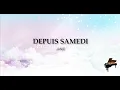 Depuis samedi - JANIE (Karaoké Piano Français)