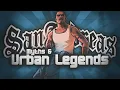 The Myths Urban Legends of Grand Theft Auto San Andreas