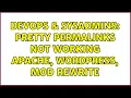 DevOps SysAdmins Pretty permalinks not working Apache Wordpress Mod rewrite