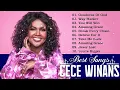 Lagu NEW 2026 - CECE WINANS GOSPEL SONGS FULL ALBUM 🎵 GOODNESS OF GOD by CECE WINANS 🎵 Hallelujah
