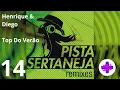 Download Lagu CD Pista Sertaneja Remixes 1 - 14. Henrique \u0026 Diego - Top Do Verão