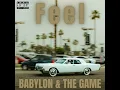 Feel - Babylon & The Game