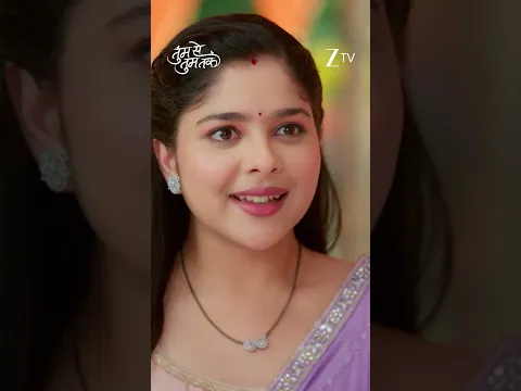 Tumm Se Tumm Tak | EP 457 | Zee TV HD UK