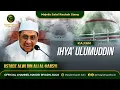 Download Lagu Majelis Salaf Rouhah Siang Kajian Tasawuf Kitab Ihya' Ulumuddin   - LIVE MASJID RIYADH SOLO