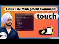 touch Command in Linux With Examples In Hindi Linux File Management Commands Class
