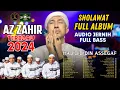 Download Lagu SHOLAWAT TERBARU AZZAHIR 2024😊 | FULL ALBUM HABIB BIDIN ASSEGAF PALING ENAK DIDENGAR