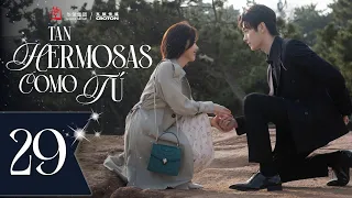 SUB ESPAÑOL Drama Tan Hermosas Como Tú As Beautiful As You 你比星光美丽 Episodio 29 