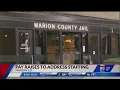 Marion County Sheriff Salary increases for every rank some civilian employees in effect Friday