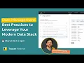 Levering your Modern Data Stack with Embedded Analytics Webinar