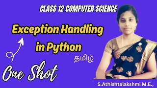 Exception Handling In Python Class 12 One Shot Tamil Computer Science