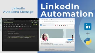 LinkedIn Auto Send Message LinkedIn Automation - Python DataKund