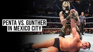 UNSEEN: Penta clashes with Gunther in Mexico City | From the WWE Vault