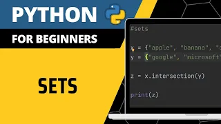 Python For Beginners - Sets Explained