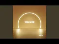 Download Lagu You And Me