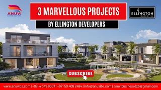 3 Marvelous Projects By Ellington Properties In Dubai You Must See 