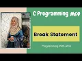 C Programming bangla tutorials Break Statement